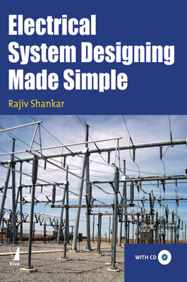 Electrical System Designing Made Simple, With CD