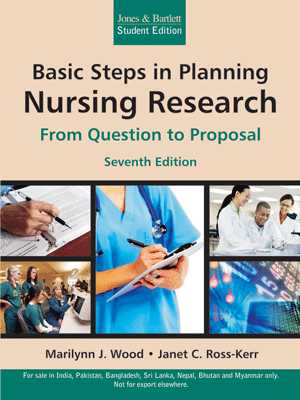 Basic Steps in Planning Nursing Research, 7/e