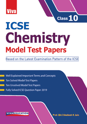 Viva ICSE Chemistry Model Test Papers, Class 10