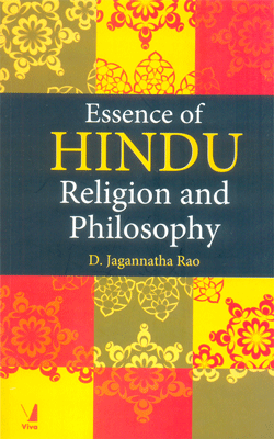 Essence of Hindu Religion and Philosophy