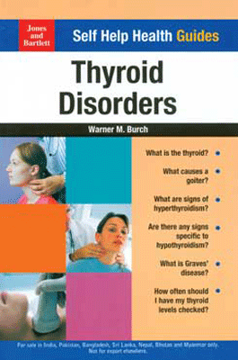 Self Help Health Guides : Thyroid Disorders