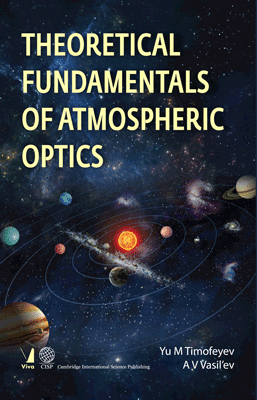 Theoretical Fundamentals Of Atmospheric Optics