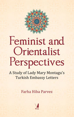 Feminist and Orientalist Perspectives