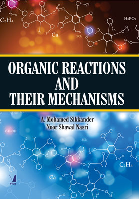 Organic Reactions and Their Mechanisms