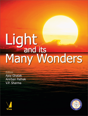 Light and its Many Wonders