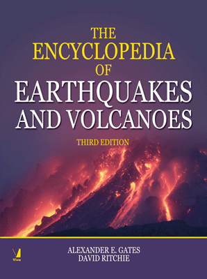 The Encyclopedia of Earthquakes and Volcanoes, 3/e