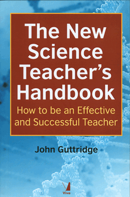 The New Science Teacher's Handbook