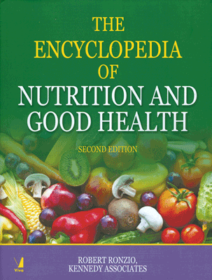 The Encyclopedia of Nutrition and Good Health, 2/e