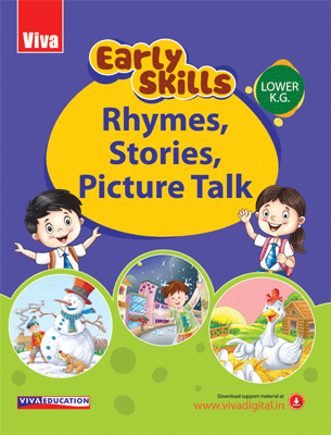 Viva Early Skills: Rhymes, Stories, Picture Talk, Lower K.G.
