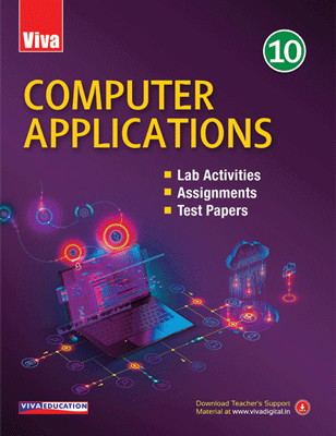 Viva Computer Applications, Class 10