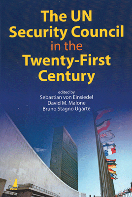 The UN Security Council in the Twenty- First Century