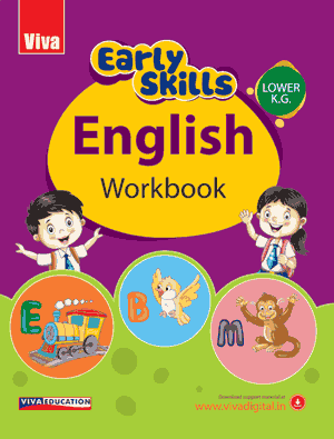 Viva Early Skills: English Workbook, Lower K.G.