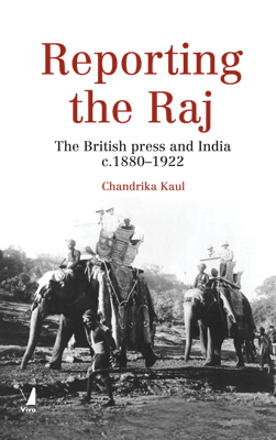 Reporting the Raj