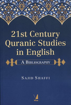 21st Century Quranic Studies in English