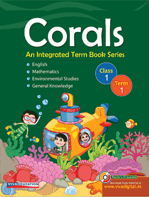 Corals: An Integrated Term Book Series Class 1, Term 1