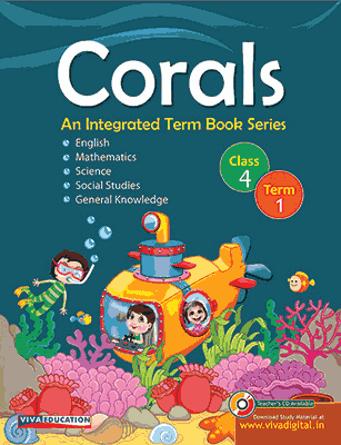 Corals: An Integrated Term Book Series Class 4, Term 1