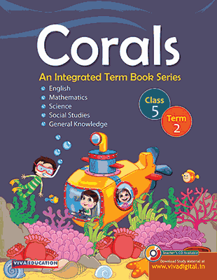 Corals: An Integrated Term Book Series Class 5, Term 2