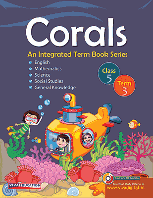 Corals: An Integrated Term Book Series Class 5, Term 3