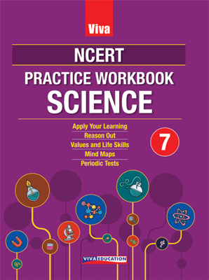 Viva NCERT Practice Workbook Science 7