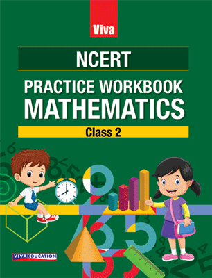 Viva NCERT Practice Workbook Mathematics, Class 2