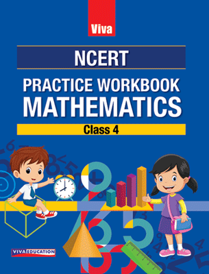 Viva NCERT Practice Workbook Mathematics, Class 4