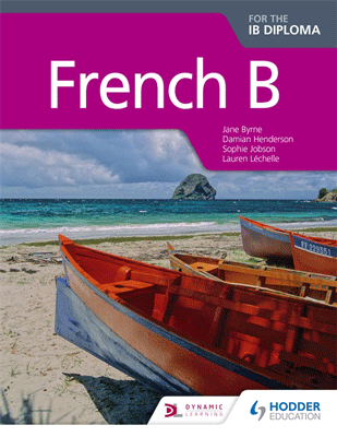 French B for the IB Diploma