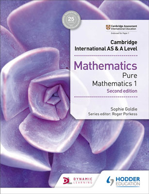 Cambridge International AS & A Level Mathematics: Pure Mathematics 1, 2/e