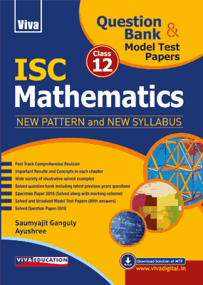 ISC Mathematics - Class 12 (New Pattern and New Syllabus)