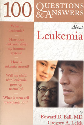 100 Questions & Answers about Leukemia