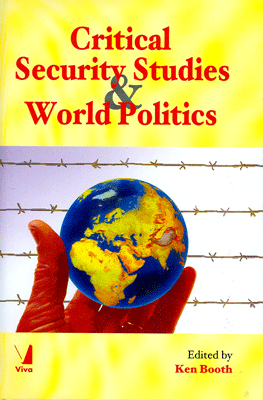 Critical Security Studies & World Politics