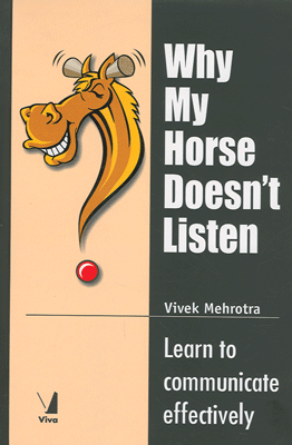 Why My Horse Doesn't Listen