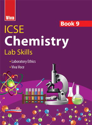 Viva ICSE Chemistry Book 9 - Lab Skills