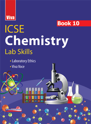 Viva ICSE Chemistry Book 10 - Lab Skills