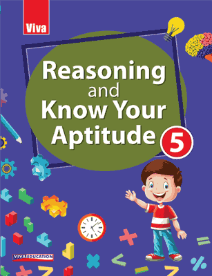 Viva Reasoning and Know Your Aptitude 5
