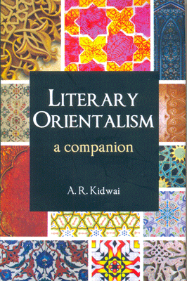Literary Orientalism: A Companion