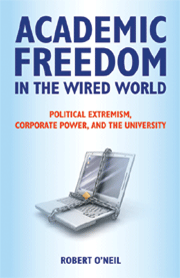 Academic Freedom in the Wired World