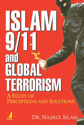 Islam 9/11 and Global Terrorism