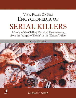 Encyclopedia of Serial Killers, 2/e