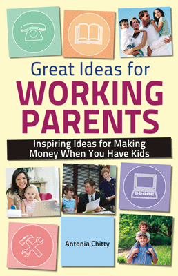 Great Ideas for Working Parents