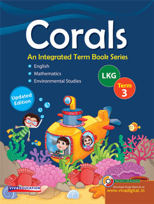 Corals: An Integrated Term Book Series LKG, Term 3 (Updated Edition)