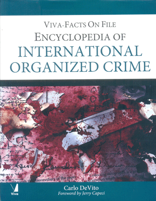 Encyclopedia of International Organized Crime