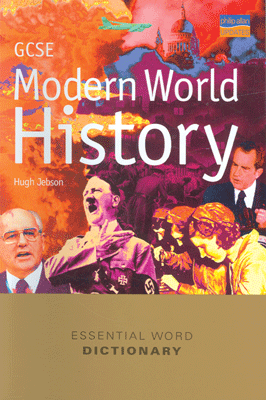 GCSE Modern World History: Essential World Dictionary