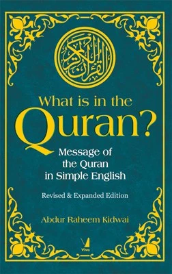 What is in the Quran? Revised & Expanded Edition