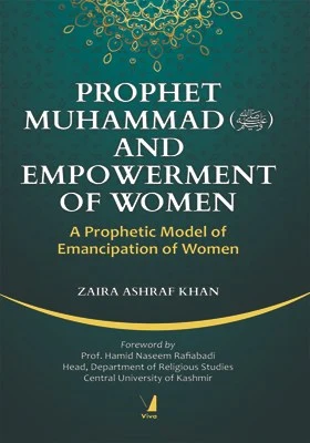 Prophet Muhammad and Empowerment of Women