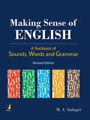 Making Sense of English (Revised Edition)