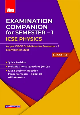 Examination Companion for Semester 1, ICSE Physics - Class 10