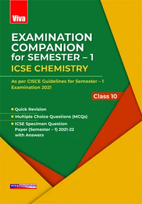 Examination Companion for Semester 1, ICSE Chemistry - Class 10