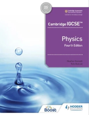 Cambridge IGCSE Physics, 4/e