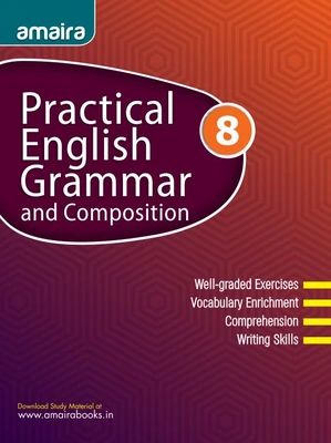 Practical English Grammar And Composition - 8
