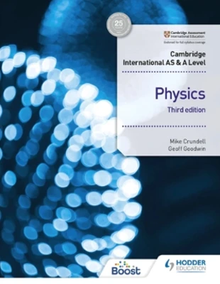 Cambridge International AS & A Level Physics, 3/e